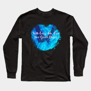 Sapphire Water Heart with Love Quote Long Sleeve T-Shirt